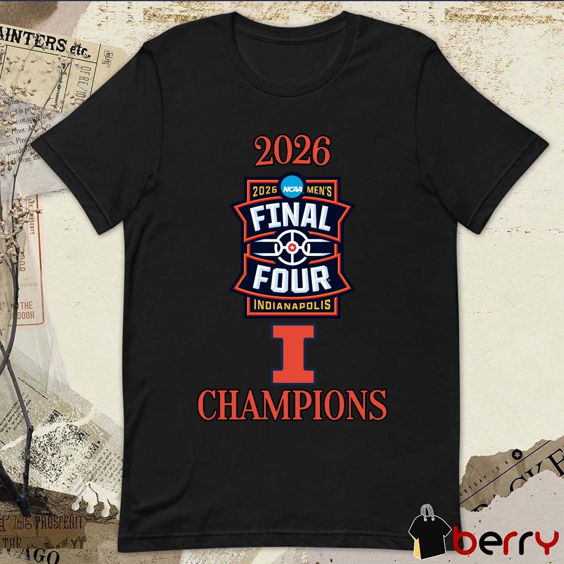 Illinois Fighting Illini 2026 NCAA Men’s March Madness Final Four Indianapolis Champions Logos t-shirt