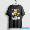 Official Im Proud Of Being A Iowa Hawkeyes Fan Tee Sweater