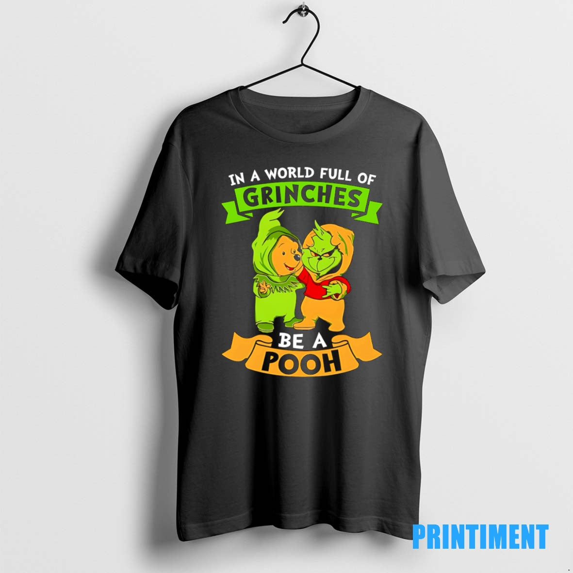 Official In A World Full Of Grinches Be A Pooh Tee Sweater