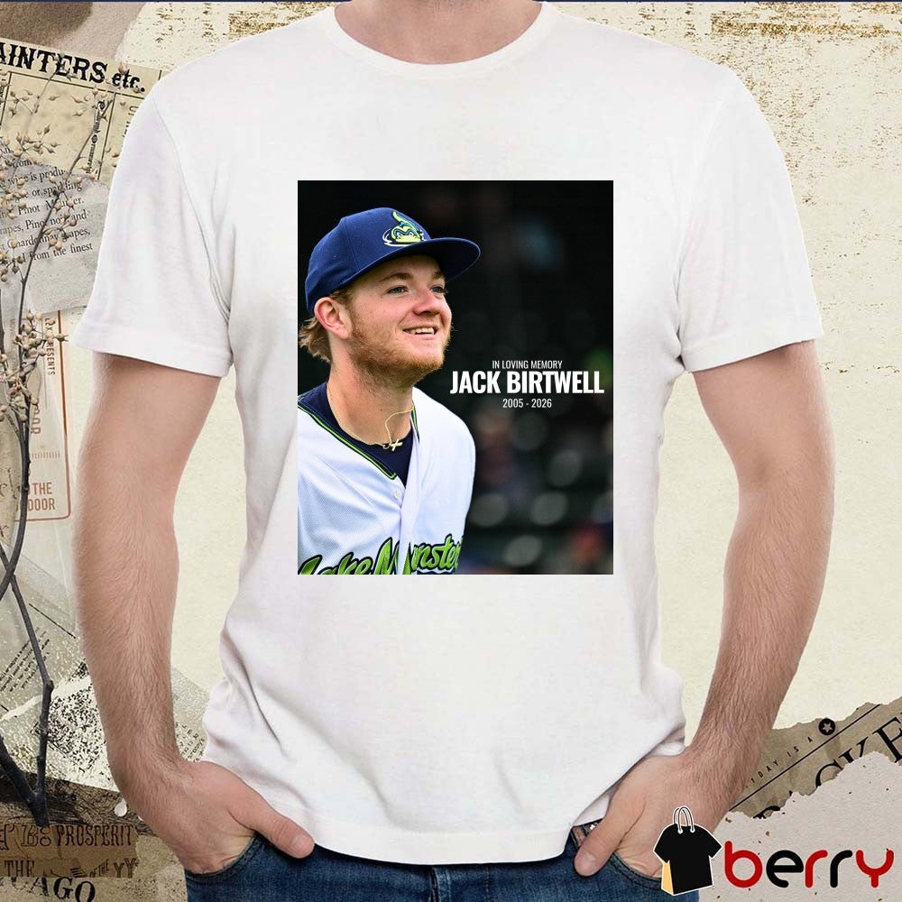 In Loving Memory Jack Birtwell 2005 – 2026 Vermont Lake Monsters t-shirt