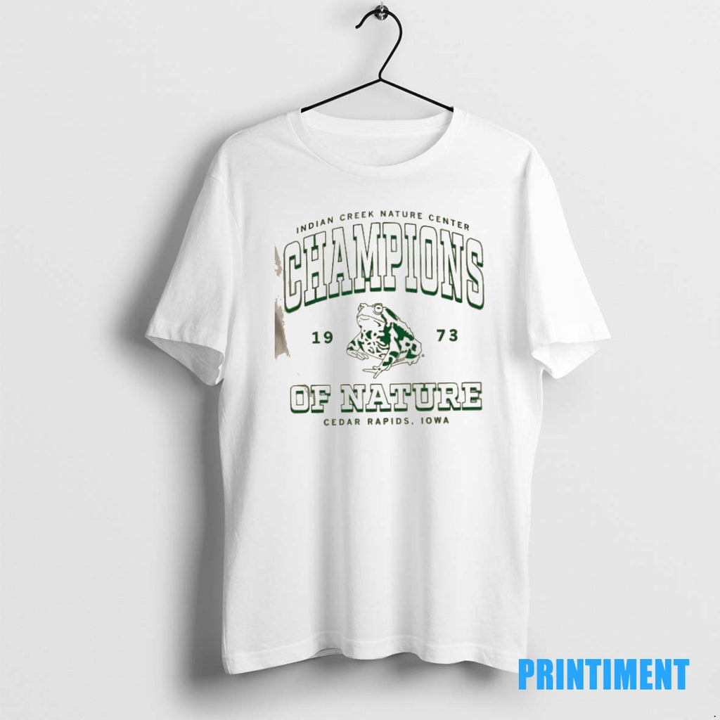 Official Indian Creek Nature Center Champions Of Nature Cedar Rapids Iowa Tee Sweater