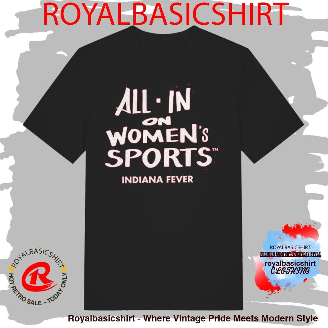 Indiana Fever Womens Sports All In Shirt