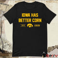 Iowa Hawkeyes Basketball Iowa Has Better Corn 77-71 March 26 2026 t-shirt