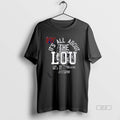 Official Its All About The Lou Louisville Football