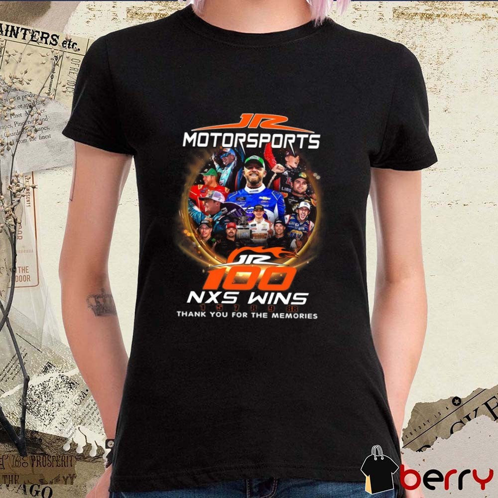 JR Motorsports 100 Nxs Wins 1 5 7 8 9 88 Thank You For The Memories Graphic t-shirt