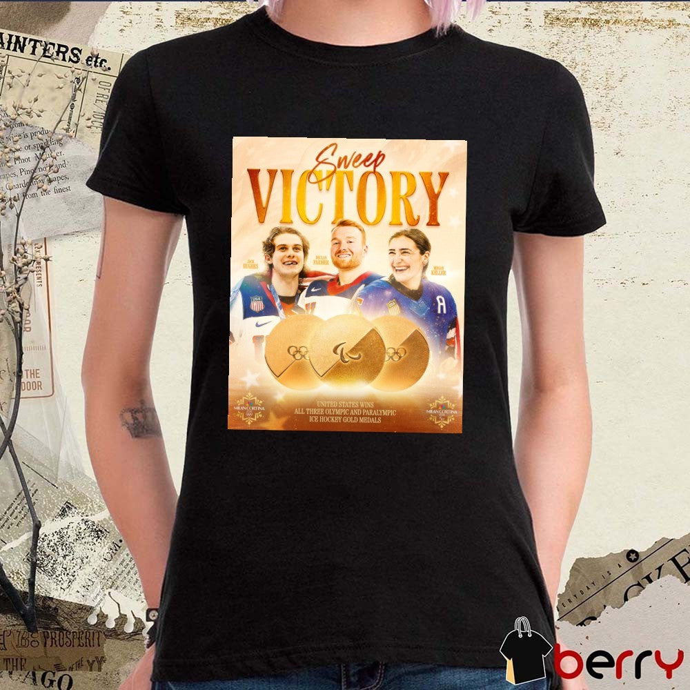Jack Hughes Declan Farmer Megan Keller United States Wins All Three Olympic And Paralympic Ice Hockey Gold Medals t-shirt