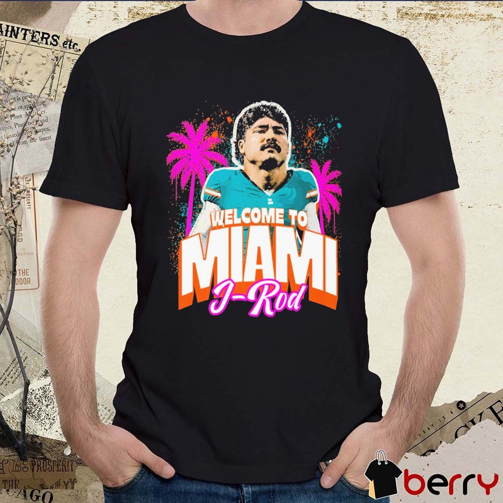 Jacob J-Rod Rodriguez To Miami from Dolphins Today t-shirt