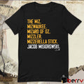 Jacob Misiorowski Nicknames The Miz Mizwaukee Mizard Of Oz Mizzler Mizzerella Stick Milwaukee Brewers MLB t-shirt
