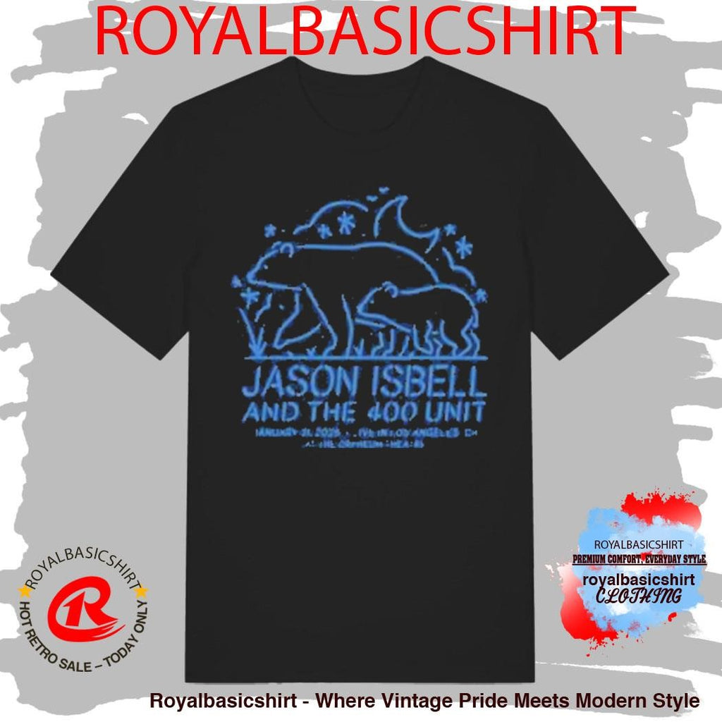 Jason Isbell And the 400 Unit The 2026 Los Angeles Shirt