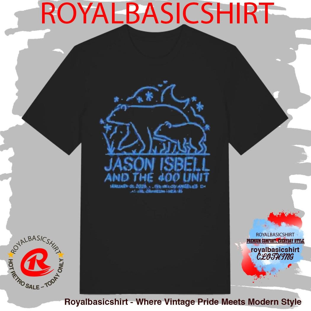 Jason Isbell And the 400 Unit The 2026 Los Angeles Shirt