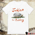 Justice For Pudding New t-shirt