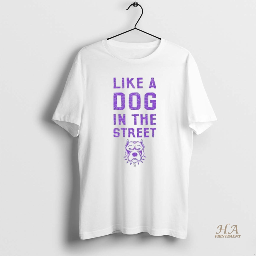Official Like A Dog In The Street Pitbull