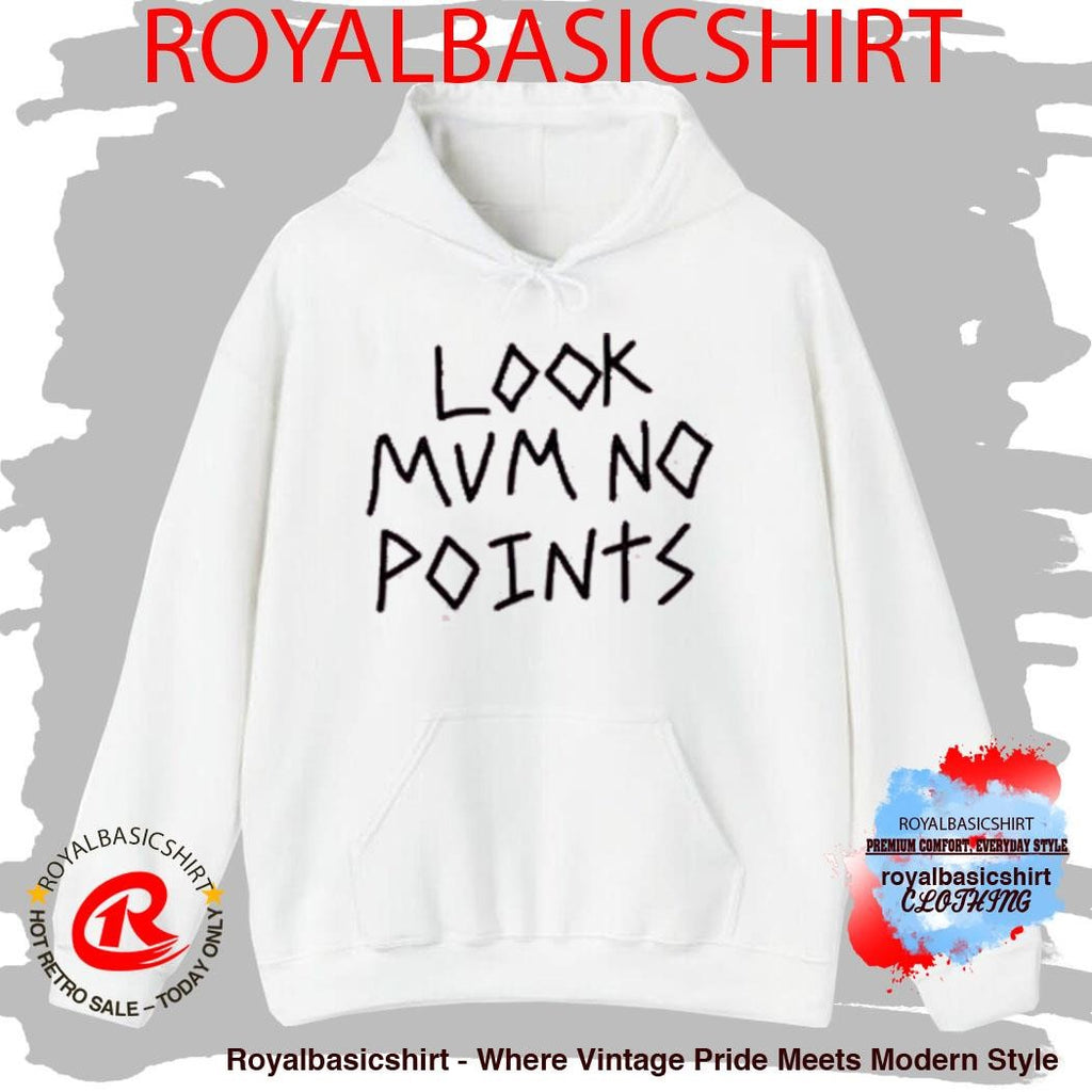 Look Mum No Computer Look Mum No Points Shirt