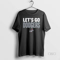 Official Los Angeles Dodgers Slogan World Series 2025