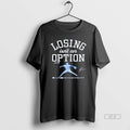 Official Losing Isnt An Option Los Angeles Dodgers