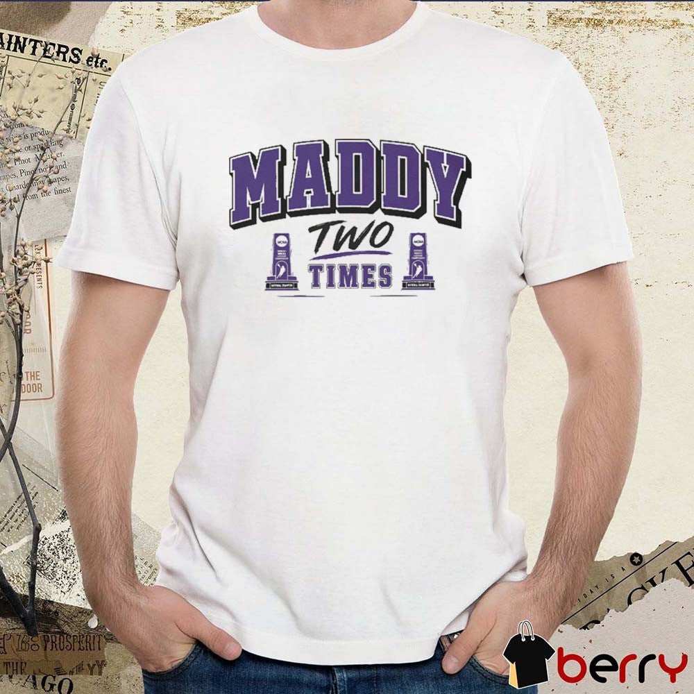 Madison Taylor Maddy Two Times Northwestern Wildcats Lacrosse NCAA Trophy t-shirt
