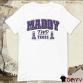 Madison Taylor Maddy Two Times Northwestern Wildcats Lacrosse NCAA Trophy t-shirt