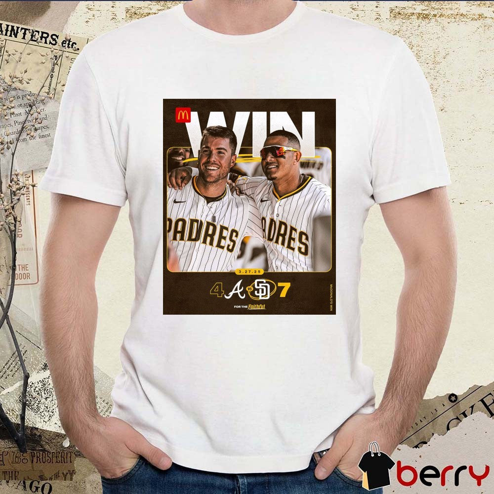 Manny Machado And Gavin Sheets San Diego Padres Win Atlanta Braves Final Score 7 – 4 Poster t-shirt