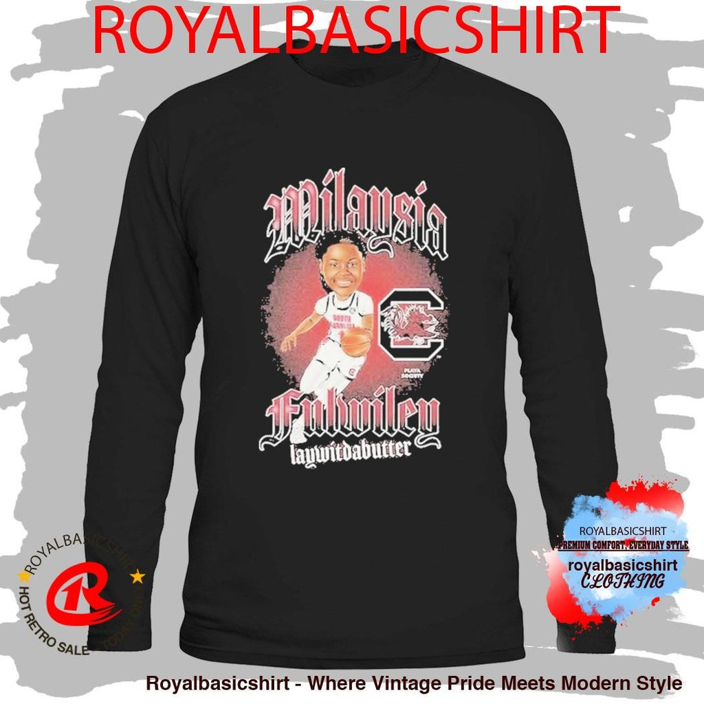 MiLaysia Fulwiley Laywitdabutter South Carolina Gamecocks Play Society WNBA Shirt