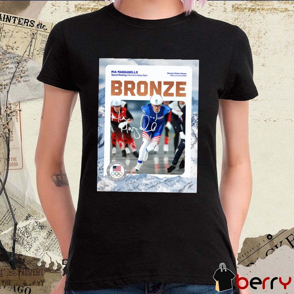 Mia Manganello Speed Skating Women’s Mass Start Olympic Winter Games Milano Cortina 2026 Bronze Medal t-shirt