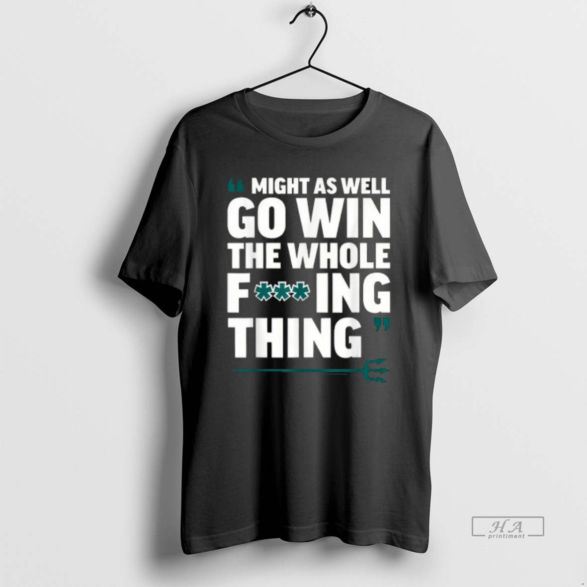 Official Might As Well Go Win The Whole Fucking Thing