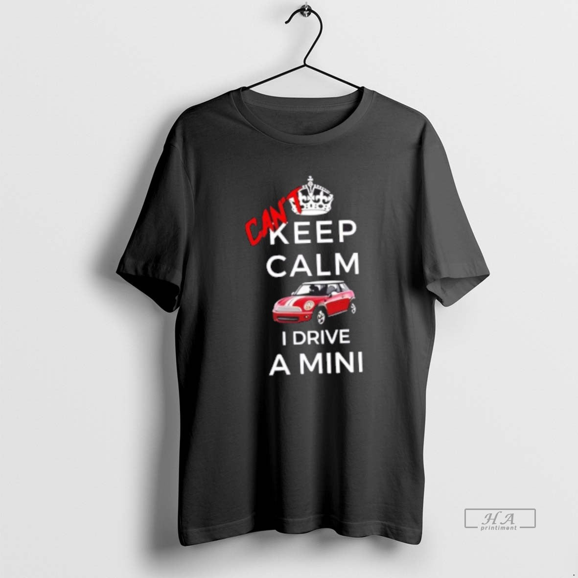 Official Mini Cooper Keep Calm I Drive A Mini