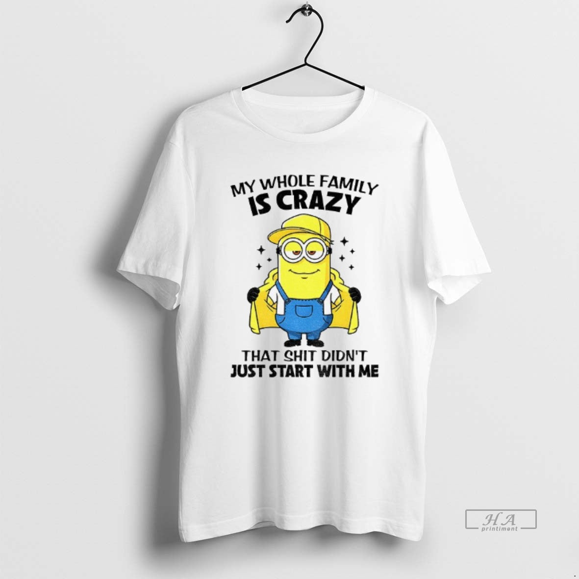 Official Minion My Whole Family Is Crazy That Shit Didnt Just Start With Me
