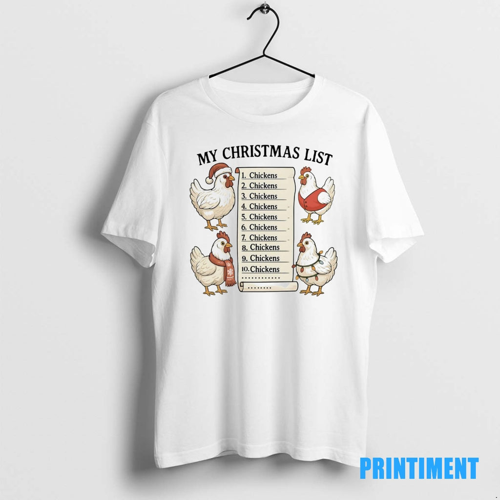Official My Christmas List Chickens Tee Sweater