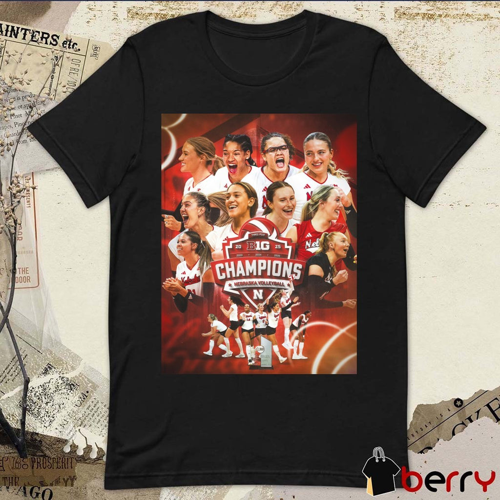 Nebraska Cornhuskers Volleyball 2025 B1g Three-peat Big Ten Champions Poster t-shirt
