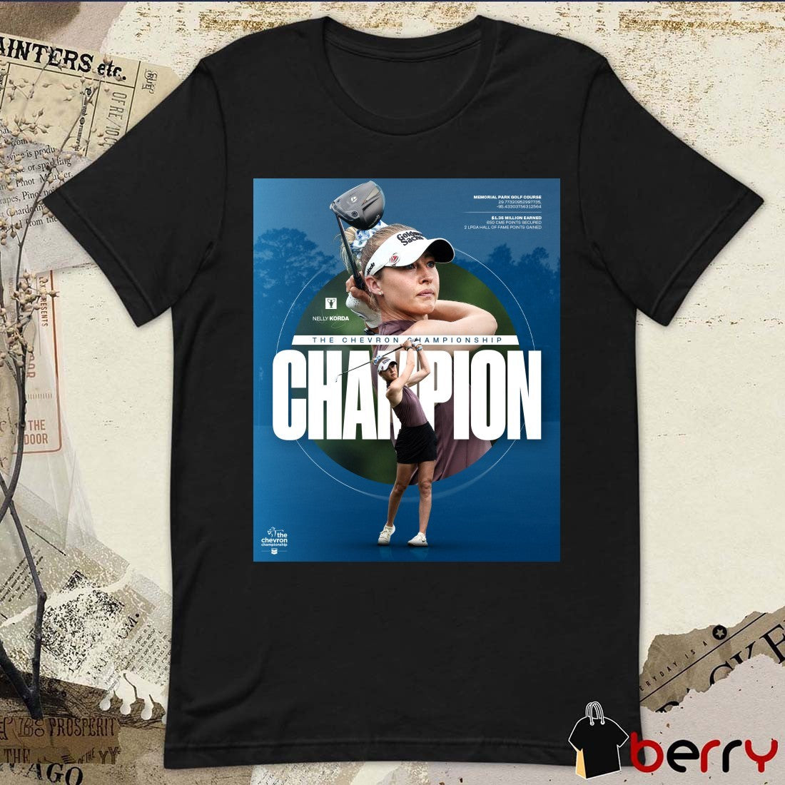 Nelly Korda The Chevron Championship Champion Memorial Park Golf Course in Houston, Texas Poster t-shirt