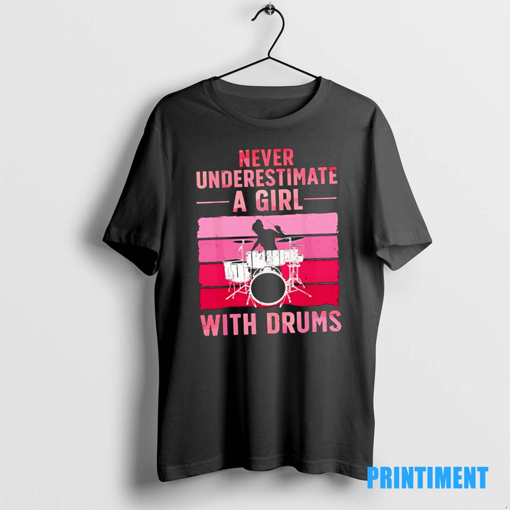 Official Never Underestimate A Girl With Drums Vintage Pink Tee Sweater