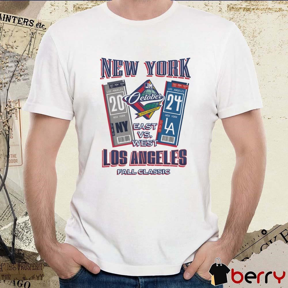 New York Yankees Vs Los Angeles Dodgers East Vs West October Fall Classic The Ticket 2024 t-shirt