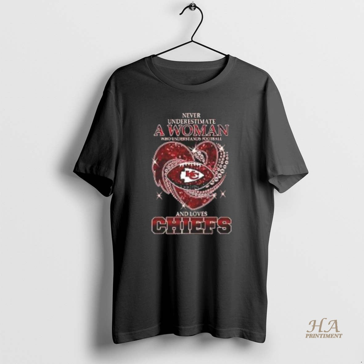 Official Nice Never Underestimate A Woman Who Understands Football And Loves Kansas City Chiefs Style