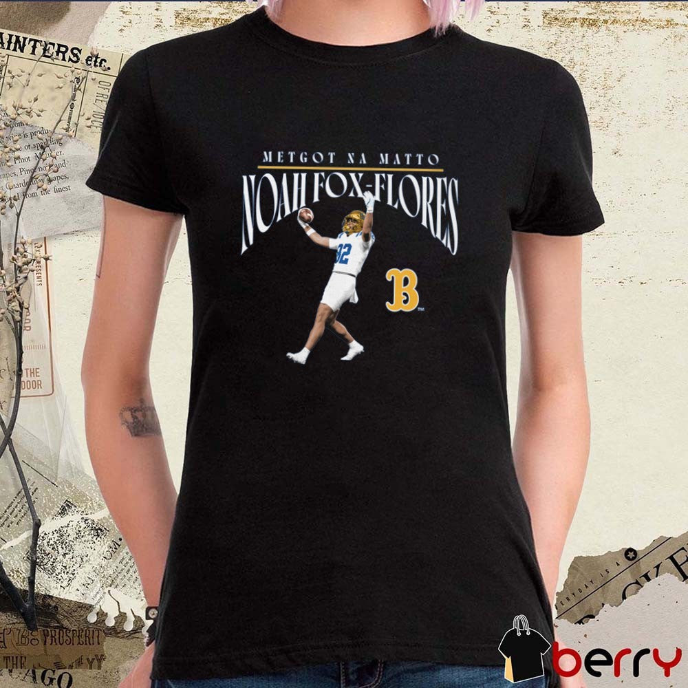 Noah Fox-Flores Metgot Na Matto UCLA Bruins Graphic t-shirt