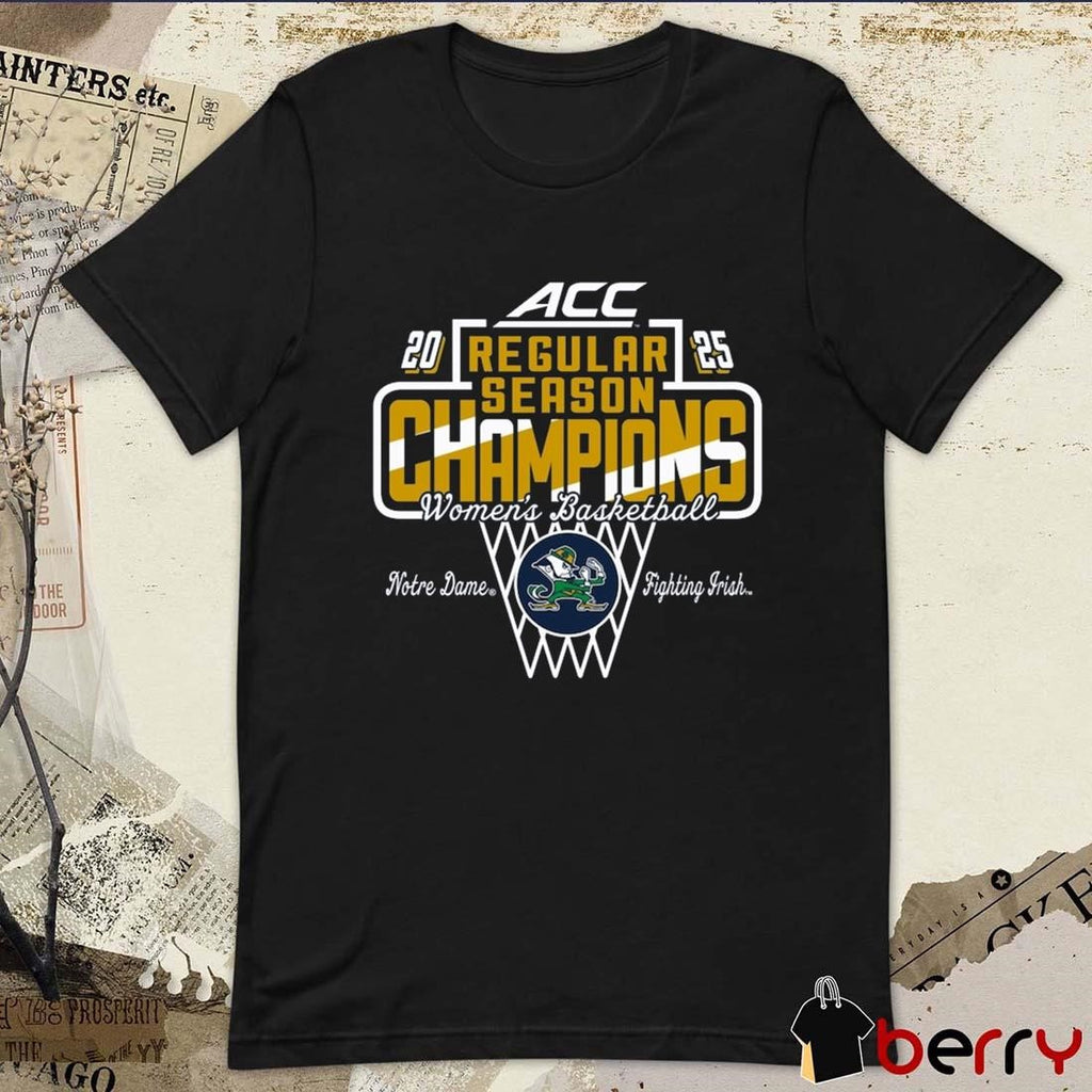 Notre Dame Fighting Irish NCAA 2024-2025 ACC Women’s Regular Season Champions t-shirt