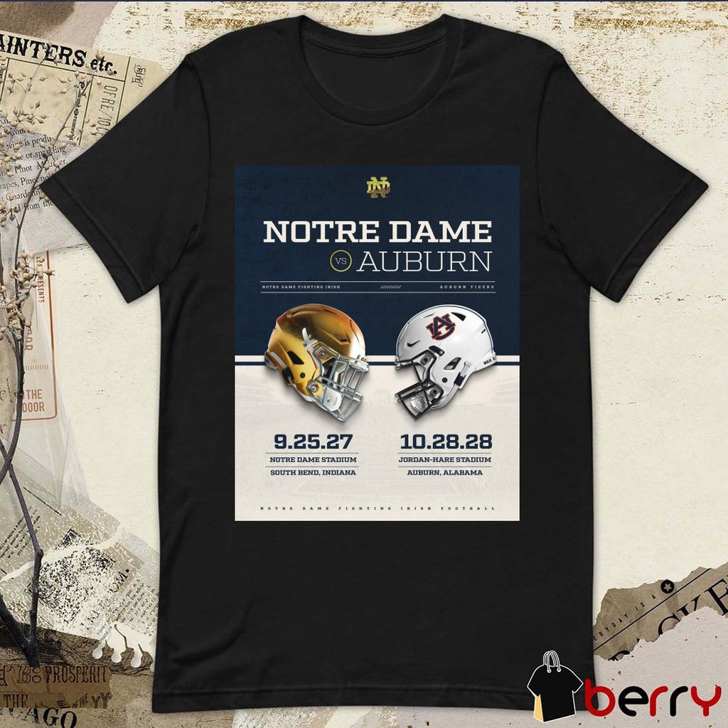 Notre Dame Fighting Irish Vs Auburn Tigers 9.25.27 South Bend Indiana 10.28.28 Auburn Alabama Poster t-shirt