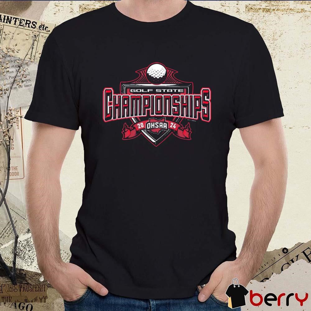 OHSAA Golf State Championships Start 2024 t-shirt