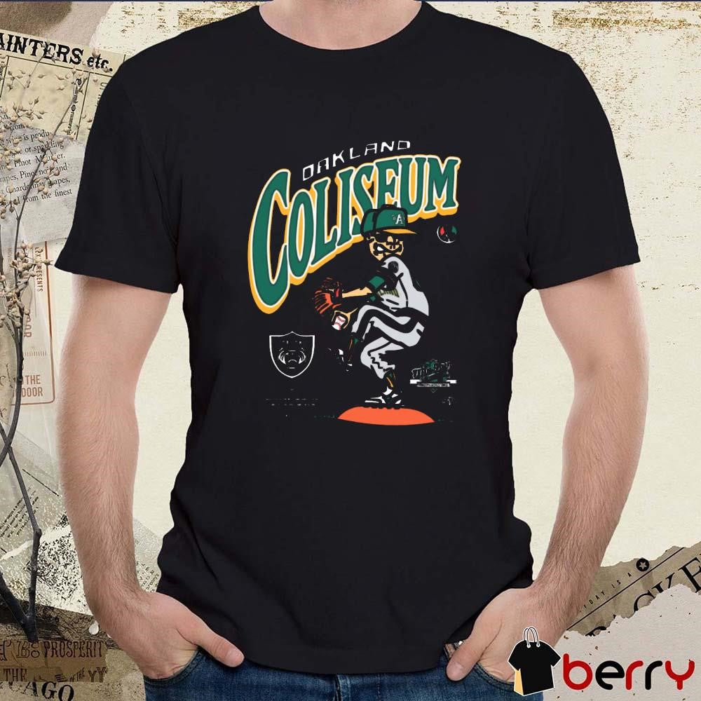 Oakland Athletics Oakland Coliseum The Bay Makes The World Takes t-shirt