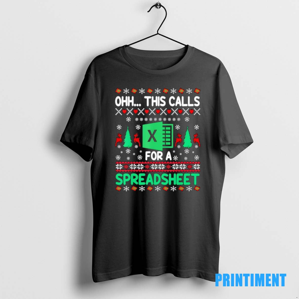 Official Oh This Calls For A Spreadsheet Christmas Excel Ugly Tee Sweater