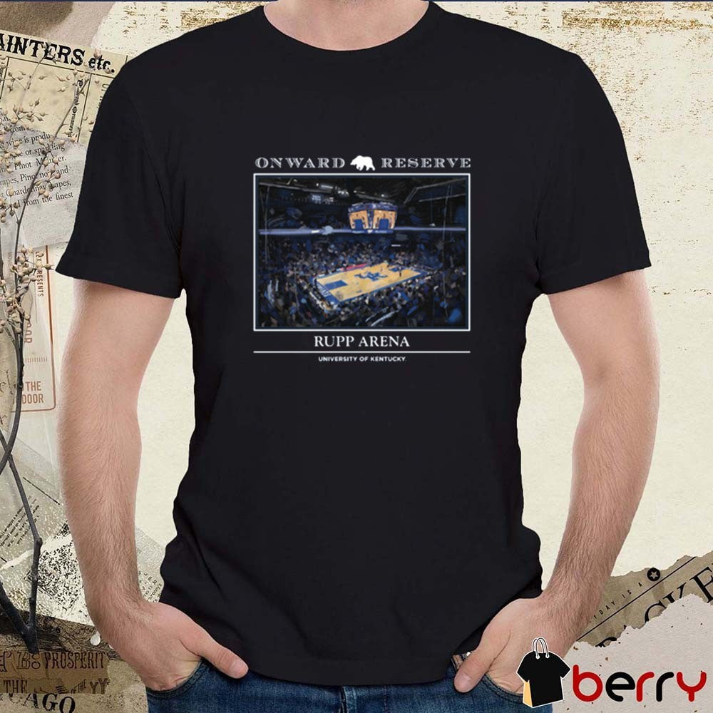 Onward Reserve Rupp Arena University Of Kentucky Graphic t-shirt