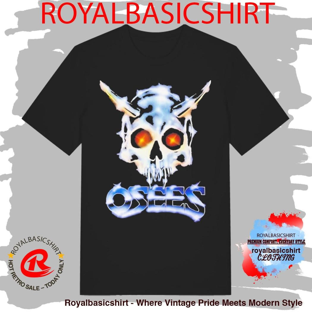 Osees Skull Shirt