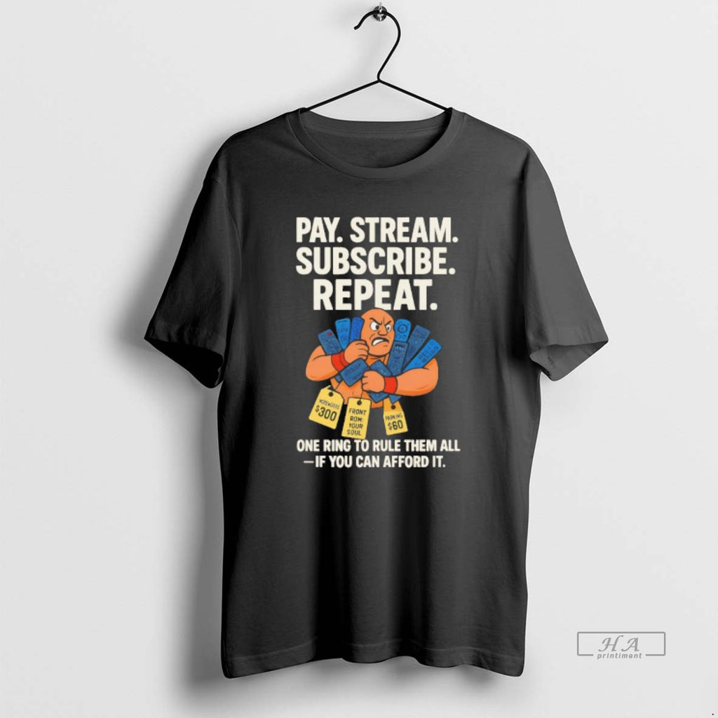 Official Pay Stream Subscribe Repeat One Ring To Rule Them All