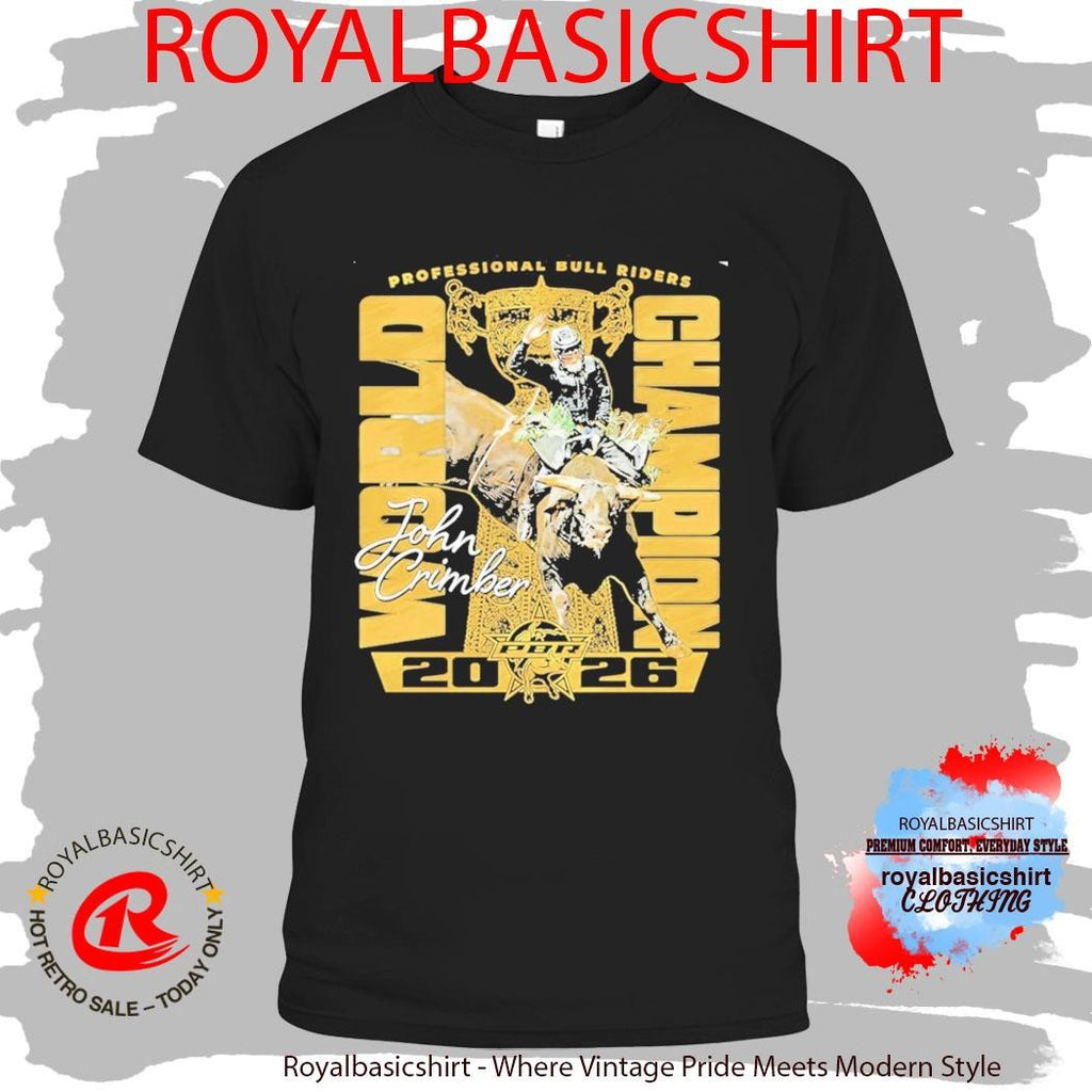 Pbr 2026 World Champion John Crimber T-Shirt