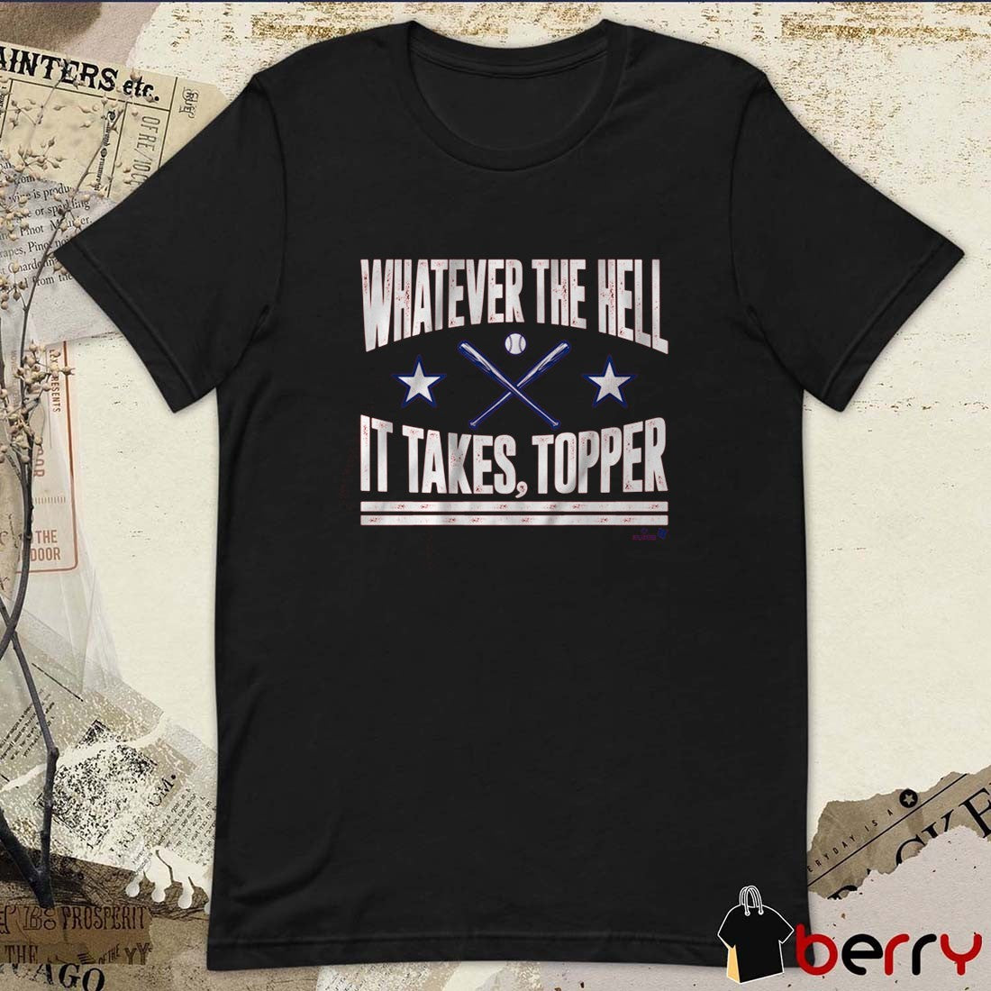 Philadelphia Philles Baseball MLB Whatever The Hell It Takes Topper t-shirt
