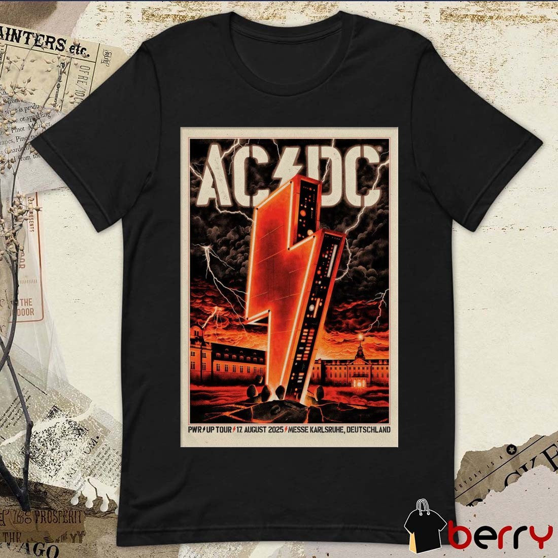 Poster AC DC PWR UP Tour Messe Karlsruhe Deutschland August 17 2025 t-shirt