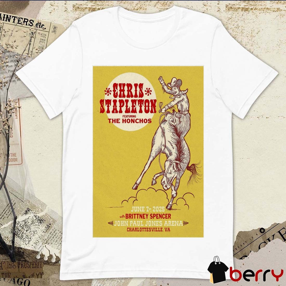 Poster Chris Stapleton At John Paul Jones Arena in Charlottesville VA On June 7 2025 t-shirt