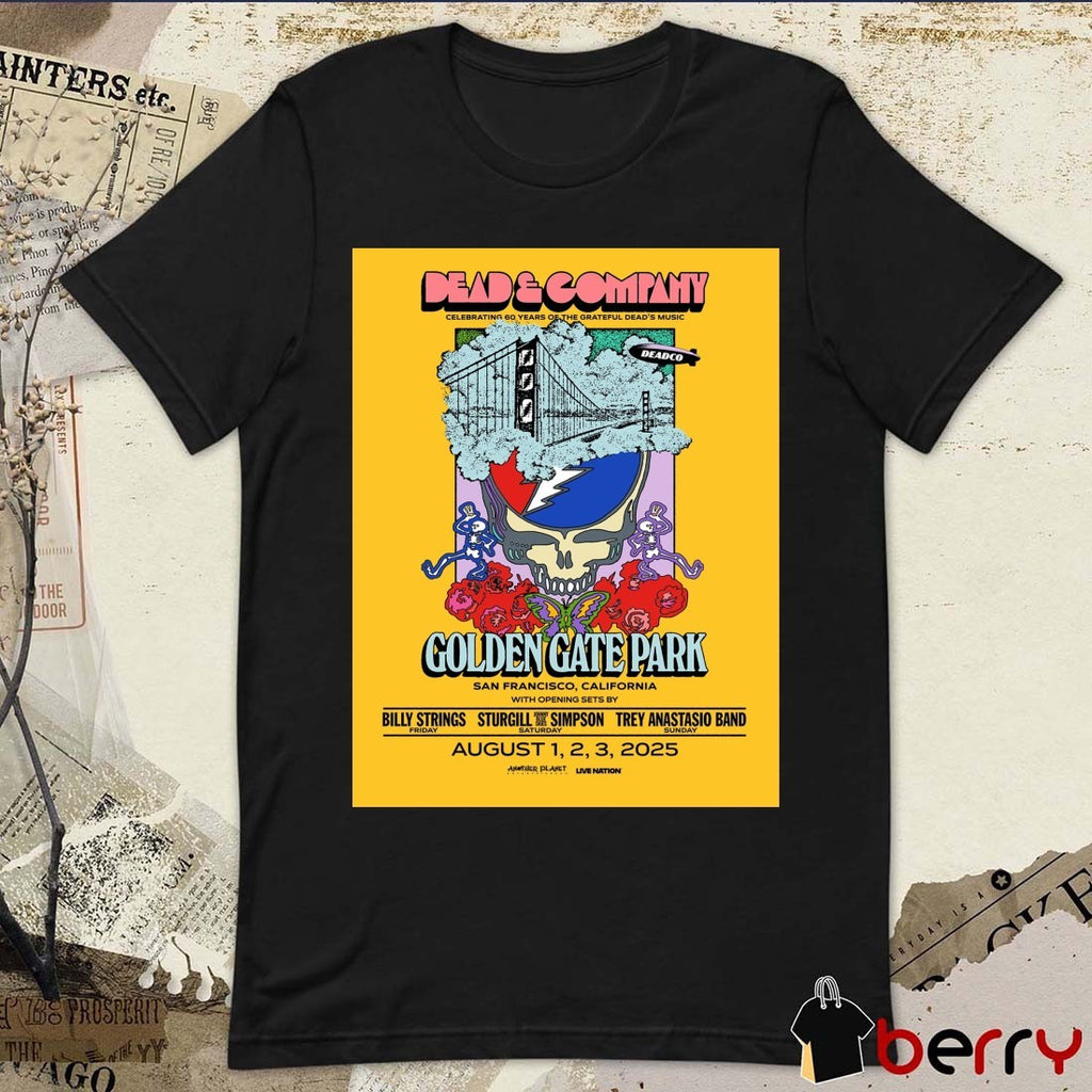 Poster Dead & Company Golden Gate Park San Francisco CA August 1-2-3 2025 Tour t-shirt