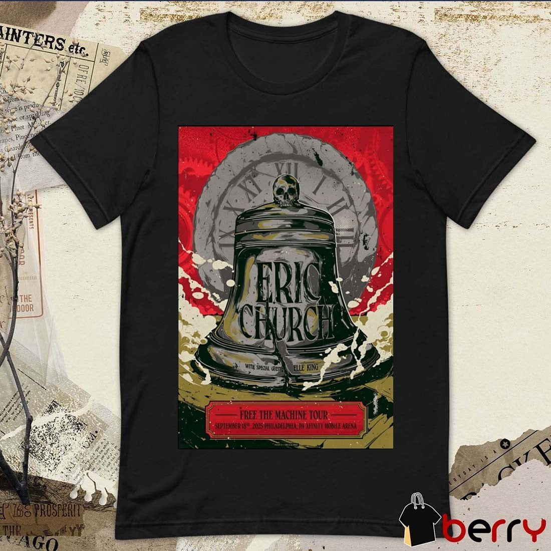 Poster Eric Church Free The Machine Tour September 18 2025 Xfinity Mobile Arena Tour t-shirt