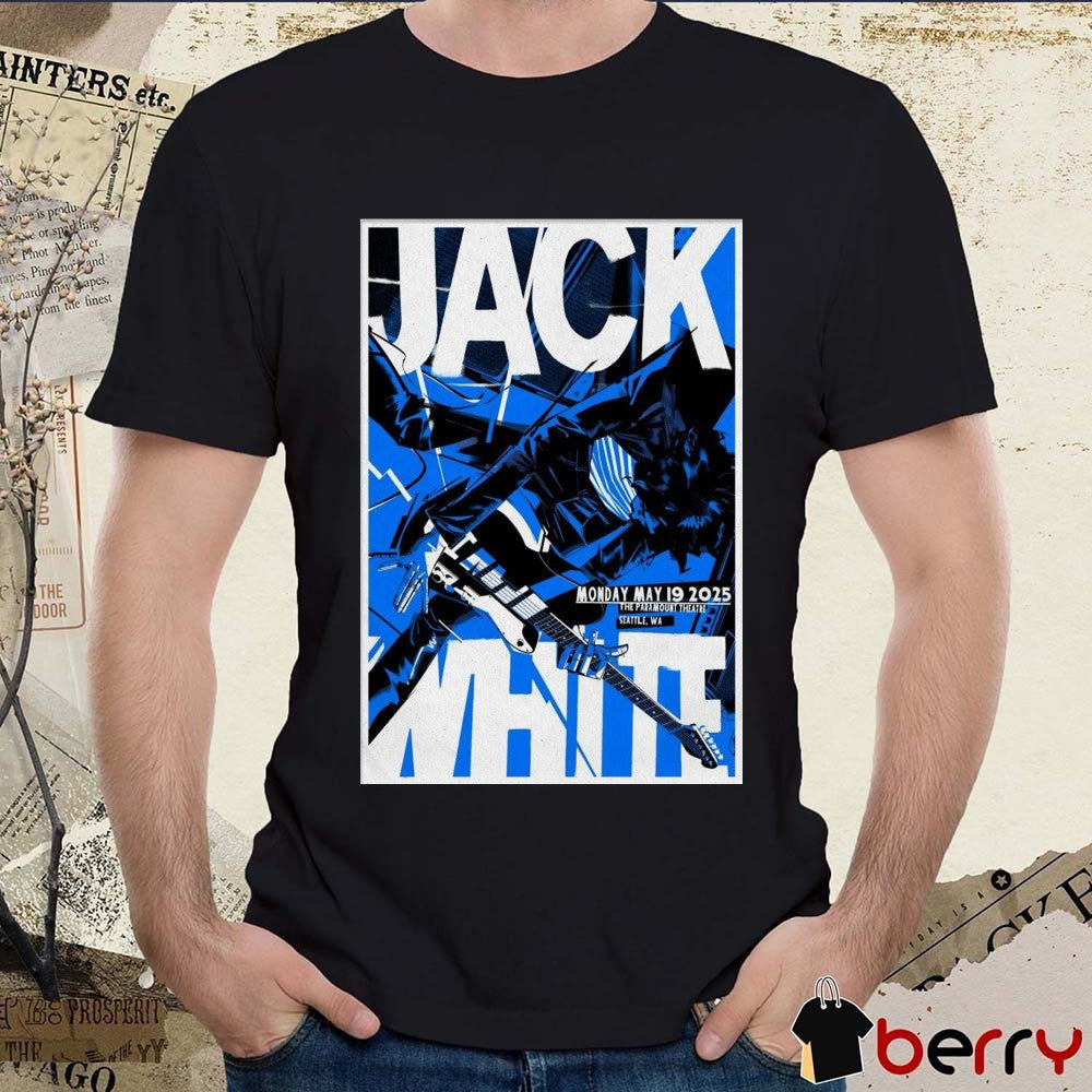 Poster Jack White May 19 2025 The Paramount Theatre In Seattle WA t-shirt