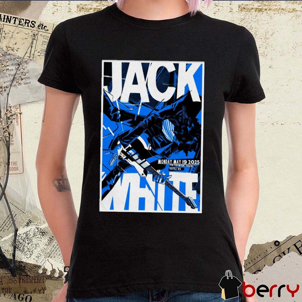 Poster Jack White May 19 2025 The Paramount Theatre In Seattle WA t-shirt